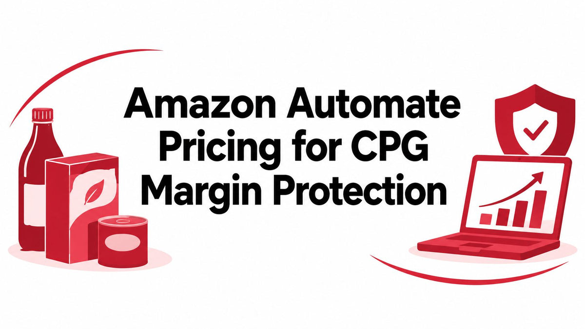 Amazon Automate Pricing for CPG Margin Protection