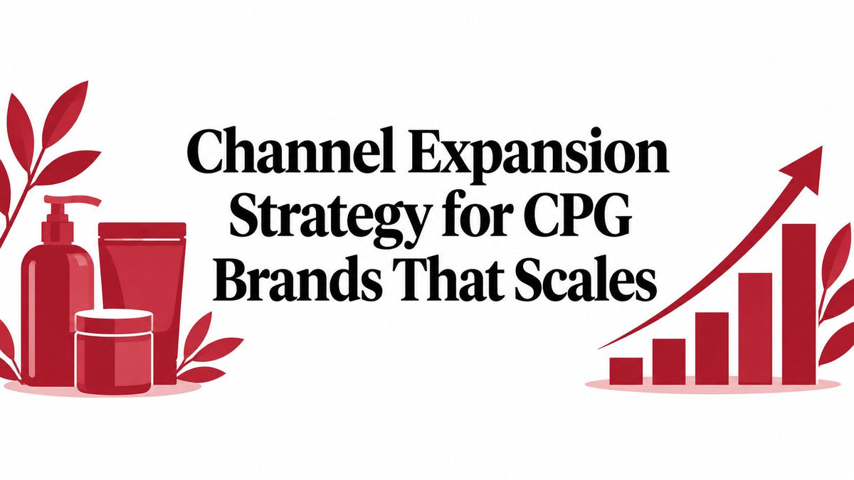 Channel Expansion Strategy for CPG Brands That Scales