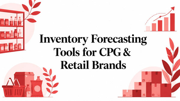 Inventory Forecasting Tools for CPG & Retail Brands