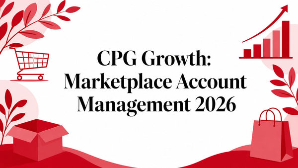 CPG Growth: Marketplace Account Management 2026