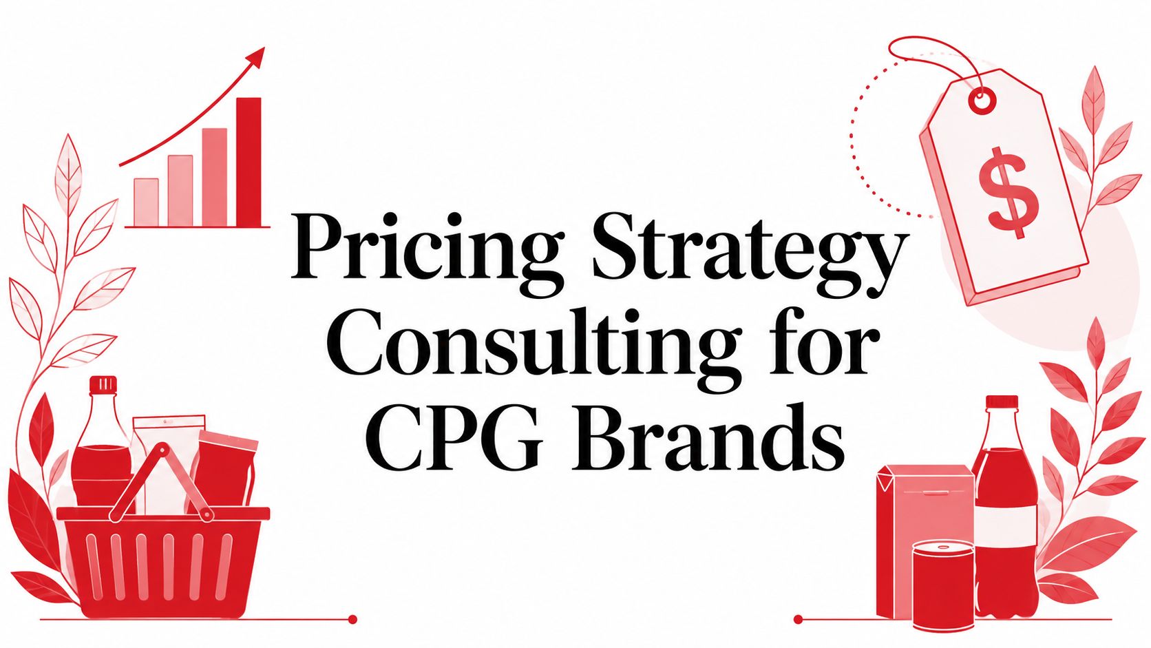 Pricing Strategy Consulting for CPG Brands