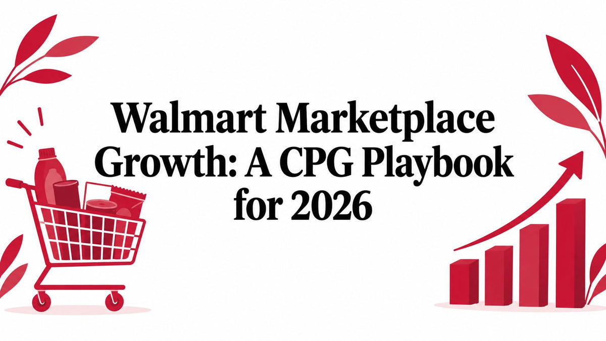 Walmart Marketplace Growth: A CPG Playbook for 2026