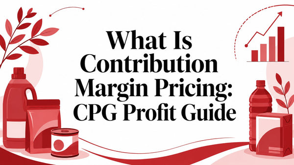What Is Contribution Margin Pricing: CPG Profit Guide