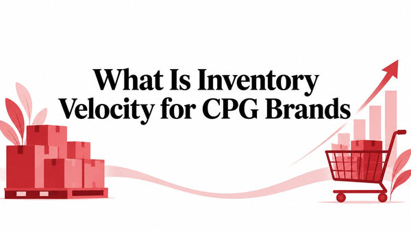 What Is Inventory Velocity for CPG Brands