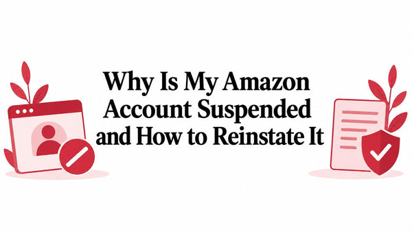 Why Is My Amazon Account Suspended and How to Reinstate It